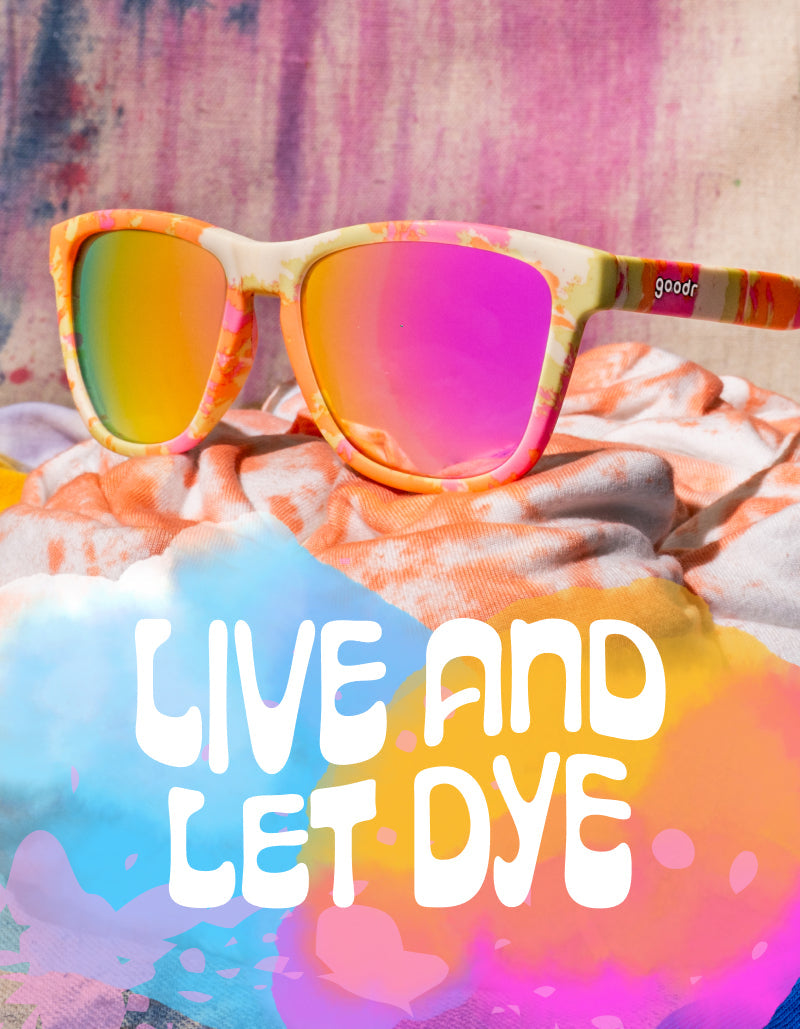 Live and Let Dye
